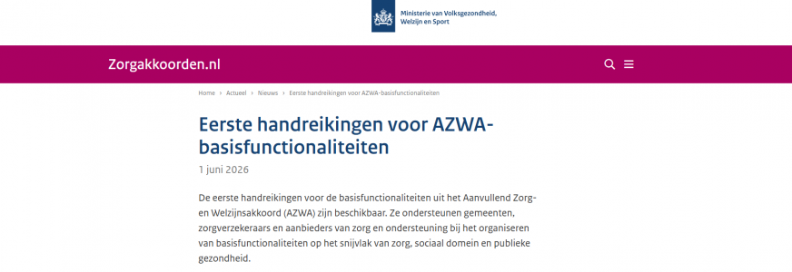 De eerste handreikingen voor de AZWA-basisfunctionaliteiten zijn gepubliceerd!
